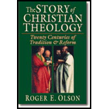 Story of Christian Theology: Twenty Centuries of Tradition and Reform