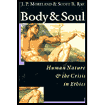 Body and Soul : Human Nature and Crises in Ethics