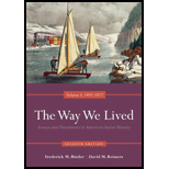 Way We Lived: Volume I, 1492-1877