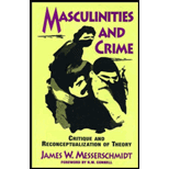 Masculinities and Crime : Critique and Reconceptualization of Theory