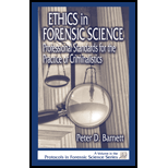 Ethics in Forensic Science: Professional Standards for the Practice of Criminalistics