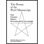 Poems of the Pearl Manuscript: Pearl, Cleanness, Patience, Sir Gawain and the Green Knight