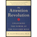 Attention Revolution : Unlocking the Power of the Focused Mind