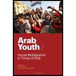 Arab Youth: Social Mobilisation in Times of Risk