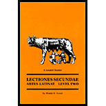 Artes Latinae - Lectiones Seccundae - Level Two: A Graded Reader