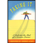 Faking It : A Look into the Mind of a Creative Learner