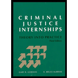 Criminal Justice Internships : Theory into Practice