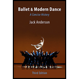 Ballet and Modern Dance: Concise History