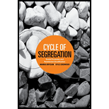 Cycle of Segregation: Social Processes and Residential Stratification