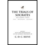 Trials of Socrates: Six Classic Texts