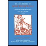Comedies of Machiavelli (Bilingual Edition) : The Woman from Andros : The Mandrake : Clizia