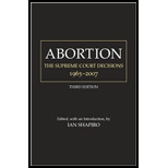 Abortion: The Supreme Court Decisions, 1965-2007