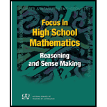 Focus in High School Mathematics: Reasoning and Sense Making