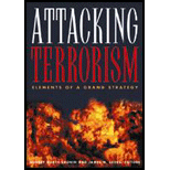 Attacking Terrorism: Elements of a Grand Strategy (Paperback)