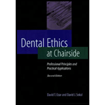 Dental Ethics at Chairside : Professional Principles and Practical Applications