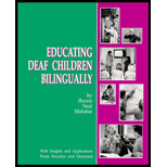 Educating Deaf Children Bilingually