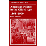 American Politics in the Gilded Age, 1868-1900