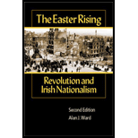 Easter Rising : Revolution and Irish Nationalism