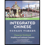 Integrated Chinese Level 1 Part 1 Traditional and Simplified Character Workbook