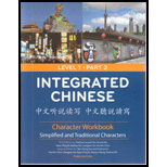 Integrated Chinese Level 1 Part 2 Simplified and Traditional Character Workbook