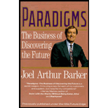 Paradigms: Business of Discovering the Future