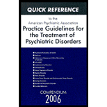 Quick Reference to APA Practice Guidelines for the Treatment of Psychiatric Disorders