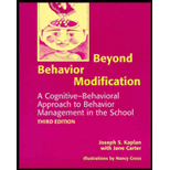 Beyond Behavior Modification : A Cognitive-Behavioral Approach to Behavior Management in the School