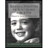 Behavioral Intervention for Young Children with Autism: A Manual for Parents and Professionals