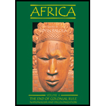 Africa: The End of Colonial Rule: Nationalism and Decolonization, Volume 4