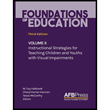Foundations of Education: Volume II: Instructional Strategies for Teaching Children and Youths with Visual Impairments