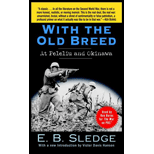 With the Old Breed: At Peleliu and Okinawa