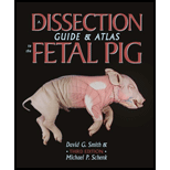 Dissection Guide and Atlas to the Fetal Pig (Looseleaf)