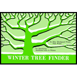 Winter Tree Finder: A Manual for Identifying Deciduous Trees in Winter