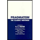 Pragmatism : The Classic Writings