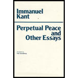 Perpetual Peace and Other Essays on Politics, History, and Morals