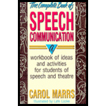 Complete Book of Speech Communication : A Workbook of Ideas and Activities for Students of Speech and Theatre
