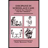 Discipline in School Age Care: Control the Climate Not the Children