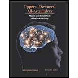 Uppers, Downers, All-Arounders: Physical and Mental Effects of Psychoactive Drugs