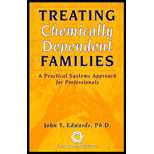 Treating Chemically Dependent Families: A Practical Systems Approach for Professionals