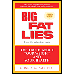 Big Fat Lies: The Truth about Your Weight and Your Health (Paperback)