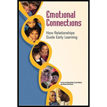 Emotional Connections : How Relationships Guide Early Learning