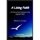 Living Faith: An Historical and Comparative Study of Quaker Beliefs