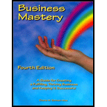 Business Mastery: A Guide for Creating a Fulfilling, Thriving Business and Keeping It Successful