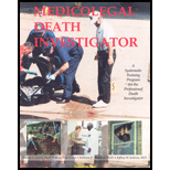 Medicolegal Death Investigator : A Systematic Training Program for the Professional Death Investigator