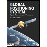 Global Positioning System: Signals, Measurements, and Performance (Revised)