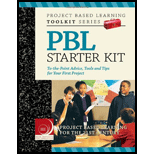 PBL Starter Kit : To-the-Point Advice, Tools and Tips for Your First Project
