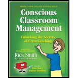 Conscious Classroom Management: Unlocking the Secrets of Great Teaching