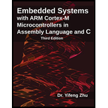 Embedded Systems with ARM Cortex-M Microcontrollers in Assembly Language and C