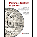Payments Systems in the U.S. - Third Edition: A Guide for the Payments Professional