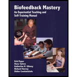 Biofeedback Mastery: An Experiential Teaching and Self-Training Manual